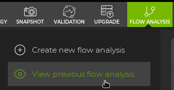 flow analysis menu with the option to view previous flow analysis highlighted